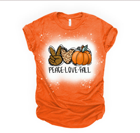 Peace.Love.Fall - Bleached with Sublimation T-Shirt/Polyester Material