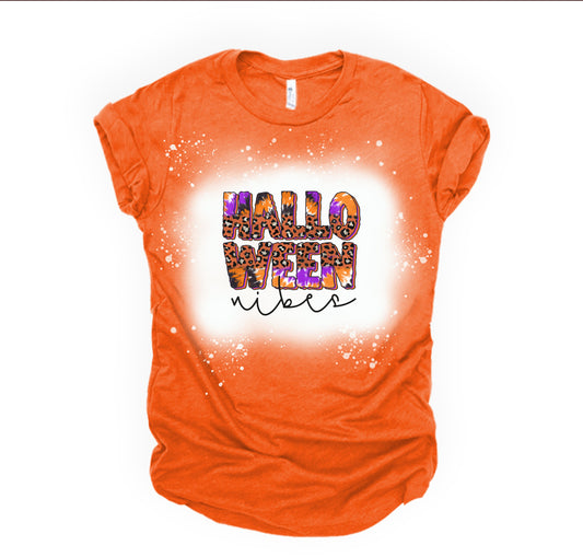 Halloween Vibes - Tye Dye Print - Bleached with Sublimation T-Shirt/Polyester Material